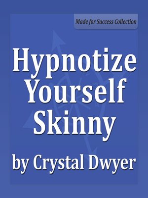 cover image of Hypnotize Yourself Skinny
